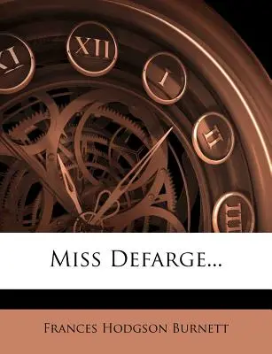 Domnișoara Defarge... - Miss Defarge...