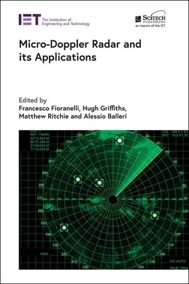 Radarul micro-Doppler și aplicațiile sale - Micro-Doppler Radar and Its Applications