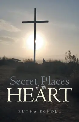 Locurile secrete ale inimii - Secret Places of the Heart