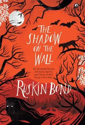 Umbra de pe perete - The Shadow on the Wall