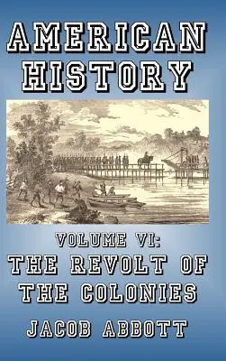 Revolta coloniilor - The Revolt of the Colonies