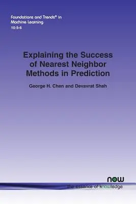 Explicarea succesului metodelor Nearest Neighbor în predicție - Explaining the Success of Nearest Neighbor Methods in Prediction