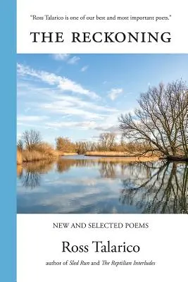 The Reckoning: Poezii noi și selectate - The Reckoning: New and Selected Poems