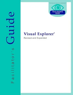 Explorator vizual Ghidul facilitatorului - Visual Explorer Facilitator's Guide