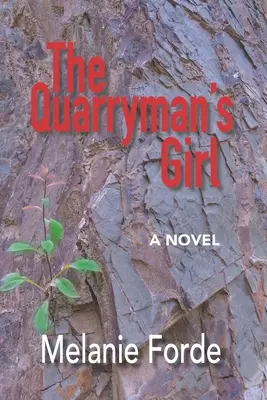 Fata carieristului - The Quarryman's Girl