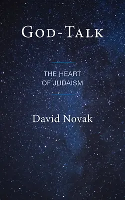 God-Talk: Inima iudaismului - God-Talk: The Heart of Judaism