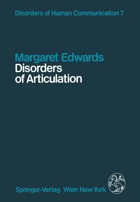 Tulburări de articulare: Aspecte ale disartriei și dispraxiei verbale - Disorders of Articulation: Aspects of Dysarthria and Verbal Dyspraxia