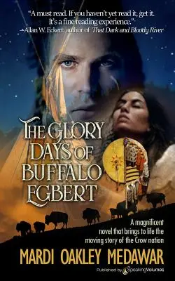 Zilele de glorie ale lui Buffalo Egbert - The Glory Days of Buffalo Egbert