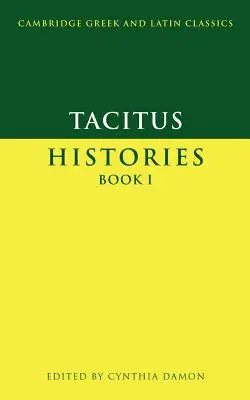 Tacitus: Istorii: Cartea I - Tacitus: Histories Book I
