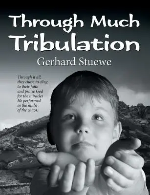 Prin multe necazuri - Through Much Tribulation