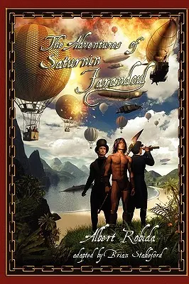 Aventurile lui Saturnin Farandoul - The Adventures of Saturnin Farandoul