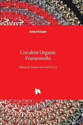 Structuri organice covalente - Covalent Organic Frameworks
