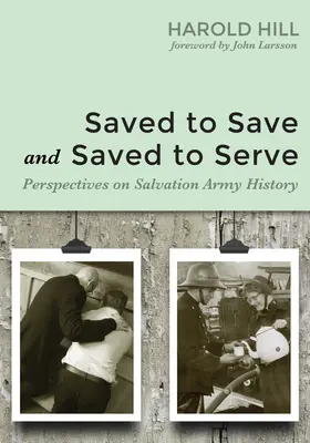 Salvat pentru a salva și salvat pentru a servi - Saved to Save and Saved to Serve