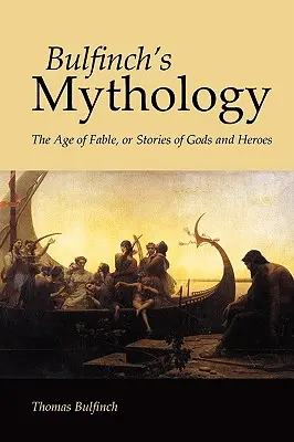 Mitologia lui Bulfinch, ediție în format mare - Bulfinch's Mythology, Large-Print Edition