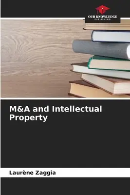 M&A și proprietatea intelectuală - M&A and Intellectual Property