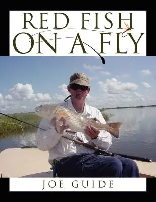 Pește roșu la muscă - Red Fish on a Fly