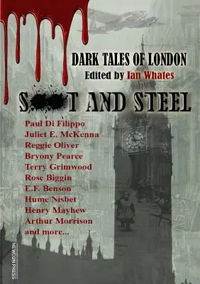 Soot And Steel: Povești întunecate din Londra - Soot And Steel: Dark Tales of London