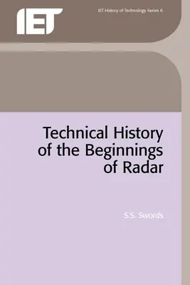 Istoria tehnică a începuturilor radarului - Technical History of the Beginnings of Radar