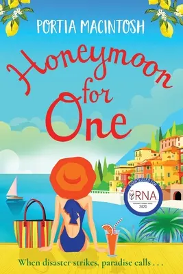 Luna de miere pentru unul singur - Honeymoon for One