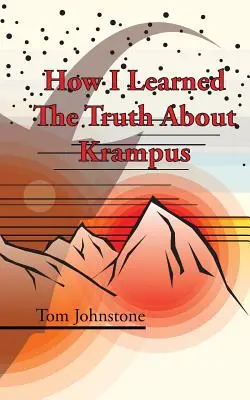 Cum am aflat adevărul despre Krampus - How I Learned The Truth About Krampus