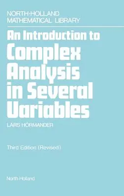 O introducere în analiza complexă în mai multe variabile: Volumul 7 - An Introduction to Complex Analysis in Several Variables: Volume 7