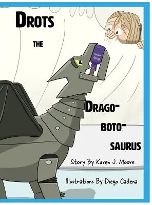 Drots Dragobotosaurus - Drots the Dragobotosaurus