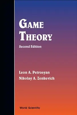 Teoria jocurilor (ediția a doua) - Game Theory (Second Edition)