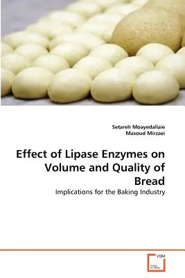 Efectul enzimelor lipazice asupra volumului și calității pâinii - Effect of Lipase Enzymes on Volume and Quality of Bread