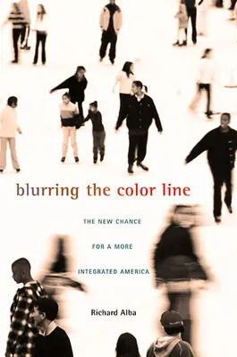 Blurring the Color Line: Noua șansă pentru o Americă mai integrată - Blurring the Color Line: The New Chance for a More Integrated America