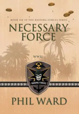 Forța necesară - Necessary Force
