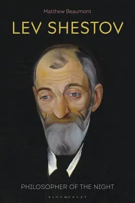 Lev Shestov: Filozoful nopților nedormite - Lev Shestov: Philosopher of the Sleepless Night