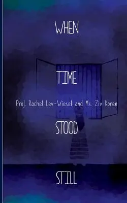 Când timpul s-a oprit - When Time Stood Still