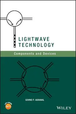 Tehnologia LightWave: Componente și dispozitive - LightWave Technology: Components and Devices