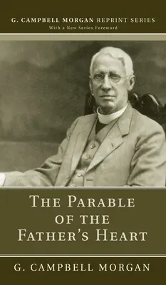 Parabola inimii Tatălui - The Parable of the Father's Heart