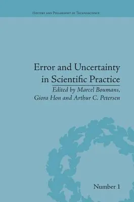 Eroare și incertitudine în practica științifică - Error and Uncertainty in Scientific Practice