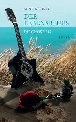 Der Lebensblues: Diagnosticarea SM - Der Lebensblues: Diagnose MS
