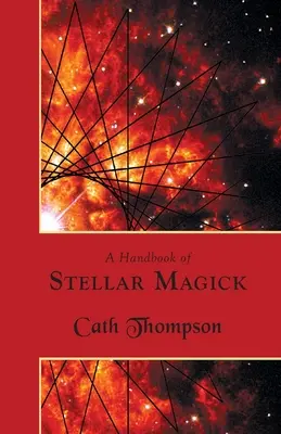 Un manual de Magie Stelară - A Handbook of Stellar Magick