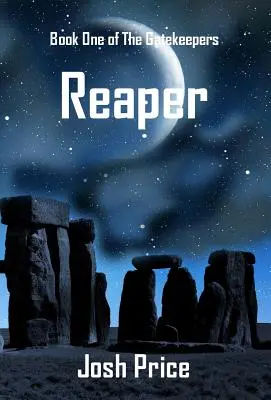 Reaper: Cartea întâi din The Gatekeepers - Reaper: Book One of The Gatekeepers