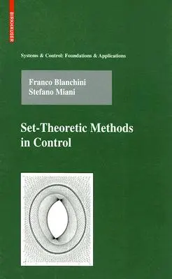 Metode set-teoretice în control - Set-Theoretic Methods in Control