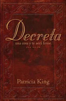 Decreta: Decreta una cosa y te ser ferme... - Decreta: Decreta una cosa y te ser firme...