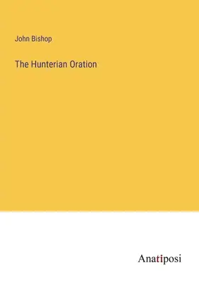 Oratoriul Hunterian - The Hunterian Oration