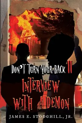 Nu vă întoarceți cu spatele II: Interviu cu un demon - Don't Turn Your Back II: Interview with a Demon
