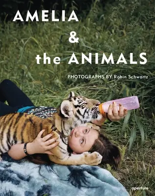 Robin Schwartz: Amelia și animalele - Robin Schwartz: Amelia and the Animals