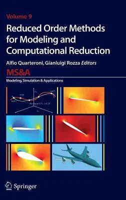 Metode de ordin redus pentru modelare și reducere computațională - Reduced Order Methods for Modeling and Computational Reduction