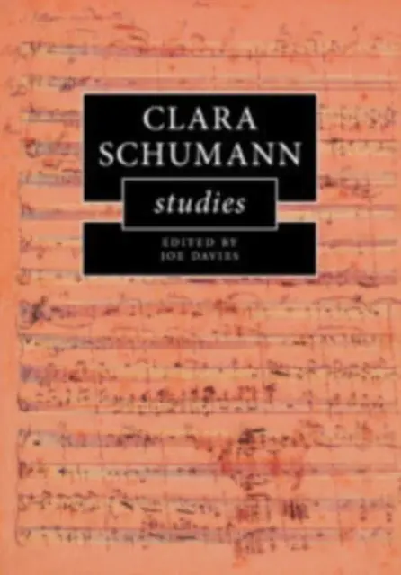 Studii despre Clara Schumann - Clara Schumann Studies