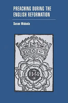 Predica în timpul Reformei engleze - Preaching During the English Reformation