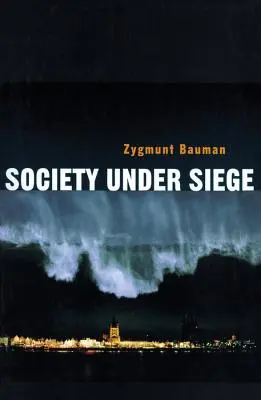 Societatea sub asediu - Society Under Siege