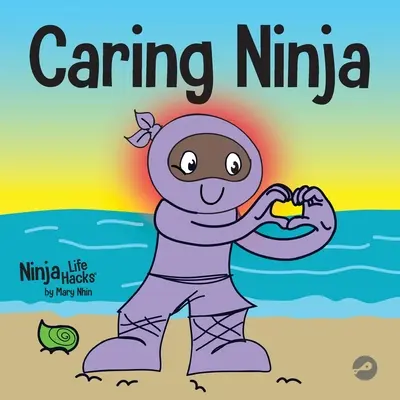 Caring Ninja: O carte de învățare socio-emoțională pentru copii despre dezvoltarea grijii și respectului pentru ceilalți - Caring Ninja: A Social Emotional Learning Book For Kids About Developing Care and Respect For Others