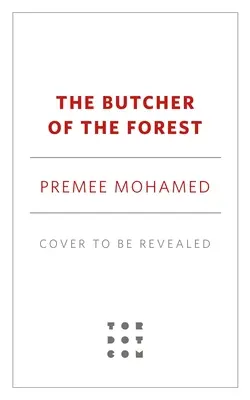 Măcelarul pădurii (The Butcher of the Forest) - The Butcher of the Forest