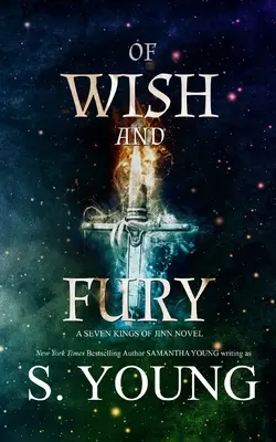 De dorință și furie - Of Wish and Fury